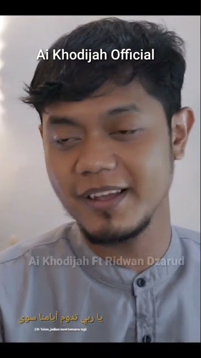 Ya Rabb - Ai Khodijah Ft Ridwan Dzarud cover #shorts  #aikhodijah  #short