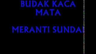 BUDAK KACA MATA - MERANTI SUNDAI