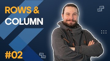 Flutter Basics #02: Rows and Column