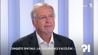 Conquête spatiale : la concurrence s'accélère #cadire 25.09.2018