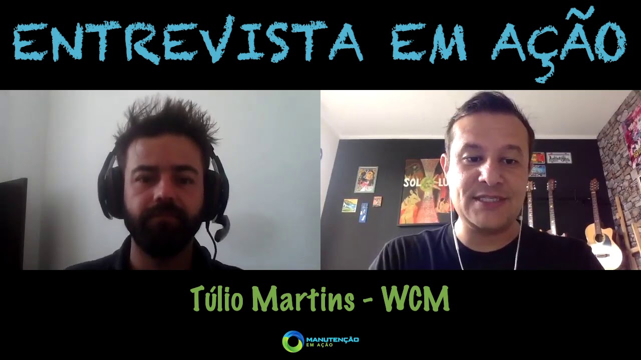 Interview in Action - Túlio Martins - What is WCM (World Class Manufacturing)?  