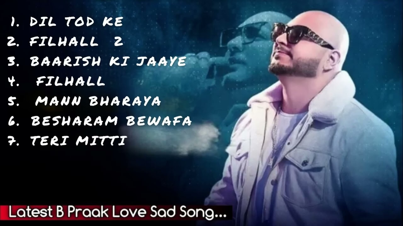 B Praak songs Jaani  Best hits mashup  bpraak song love  jaani