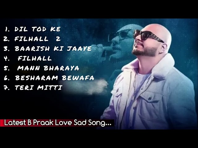 B Praak songs Jaani | Best hits mashup | #bpraak #song #love #jaani class=