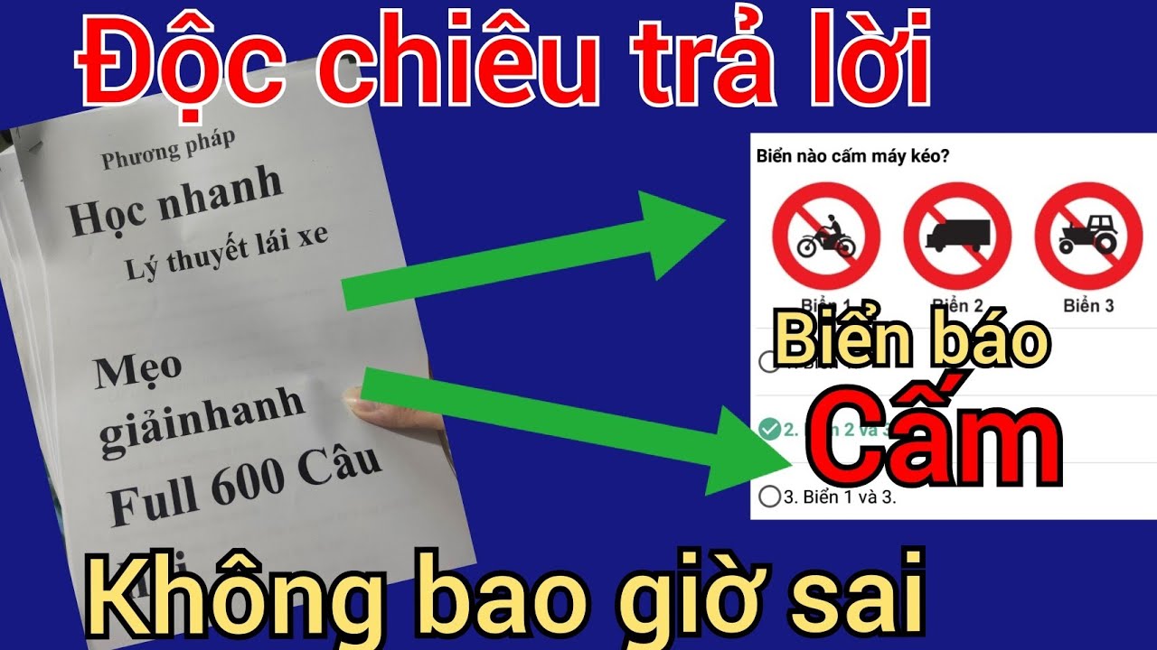 Mẹo học bằng lái xe b2 | Mẹo Độc chiêu trả lời câu hỏi biển báo cấm không bao giờ sai – 600 câu hỏi lý thuyết lái xe