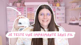 JE TESTE UNE IMPRIMANTE MULTI SUPPORTS ✨ + DIY ORGANISATION