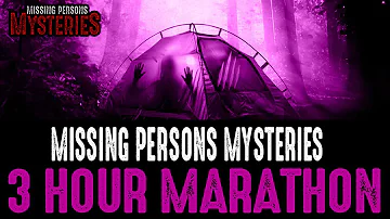 WARNING! Don't Miss Our 3 Hour Missing Persons Mysteries Marathon