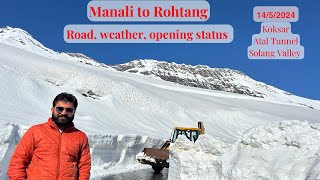 Manali's Current Weather & Rohtang Pass Opening Update #manali #rohtang #weather