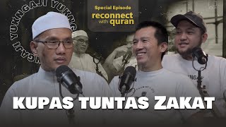 Memahami detail kewajiban zakat  - Reconnect With Quran Special Episode Ust Hafidz Abdurrahman