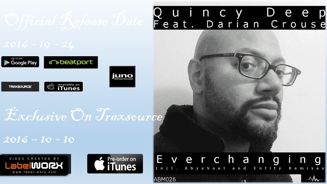 Quincy Deep Feat. Darian Crouse - Ever-Changing (AbysSoul Remix)