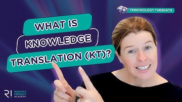 What is Knowledge Translation?