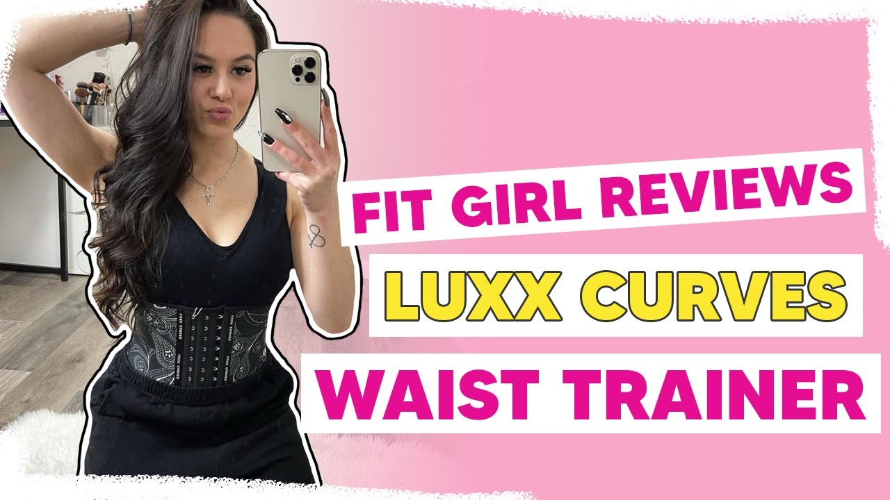 Fit girl REVIEWS Luxx Curves Waist Trainer! 