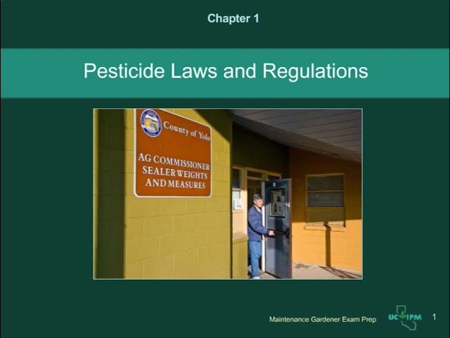 Maintenance Gardener Exam Prep Chapter 1: Pesticide Laws and Regulations class=