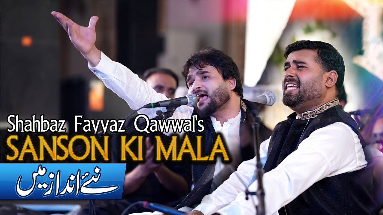 Sanson Ki Mala Pe Live Qawwali 2023 By Shahbaz Fayyaz Qawwal