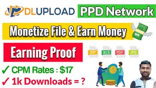 Dlupload Earning Proof | Best PPD Website | Dlupload File Download | Pay Per Download | Dlupload 🔥