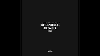 Brone - Churchill Downs (Remix) (Áudio)