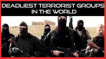 Top10: Deadliest Terrorist Groups in the World