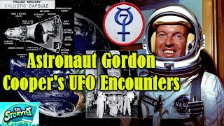 Astronaut Gordon Cooper&#39;s UFO Encounters