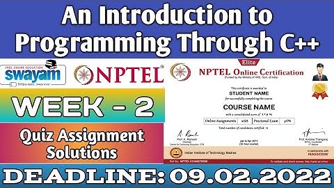 An Introduction to Programming Through C++ | NPTEL | Week 2 | Assignment 2 Solution | Jan 2022