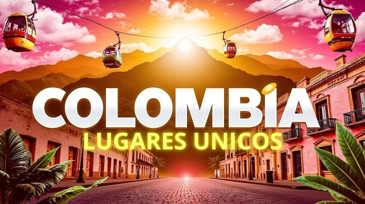 🇨🇴 Las 10 Ciudades Principales De Colombia