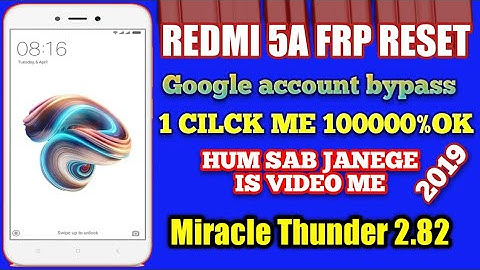 REDMI 5A FRP BY MIRACLE CRACK 2.82 ।।10000% MIRACLE BOX REDMI 5A FRP RESET MIRACLE BOX RAJTELICOM/#