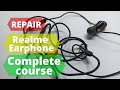 Repair Realme buds Earphones    ? | इयरफोन  रिप्रिंग कोर्स | Every problem solution || Fast and easy