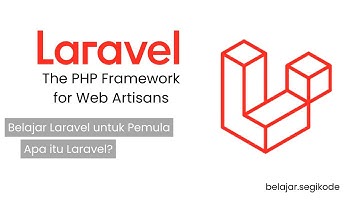 Tutorial Laravel Dasar -  #1 Apa itu Framework Laravel