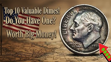 Top 10 Most Valuable Dimes In Circulation - Rare Roosevelt Dimes You Never knew Were Worth Money!
