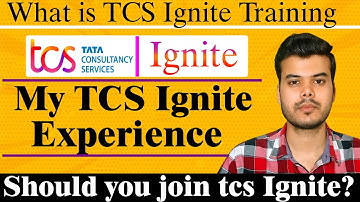 What Is TCS Ignite Programme | With MCA | Training & Job Role | All Details Explained |