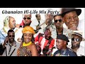 Ghanaian hilife mix party featuring daddy lumba akosua agyapong paapa yankson ofori amponsah etc
