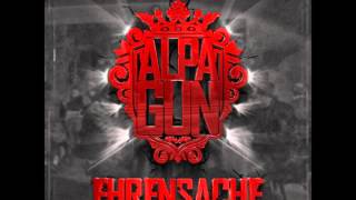 Alpa Gun Ft Fler  - Sind wir nicht alle ein Bisschen.