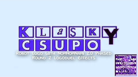 Klasky Csupo Robot Logo With NomNomNami 2.0 Phased Round 2 Logoduel Effects