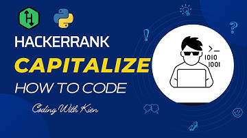 Capitalize with Python | HackerRank Challenge | Problem Solving | Coding With Kien