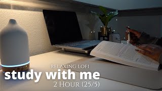 2 Hour Study With Me | Relaxing Lofi | Pomodoro 25/5