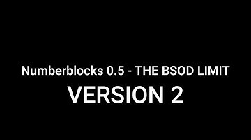 Numberblocks 0.5 to The BSOD Limit in Minecraft (VERSION 2)