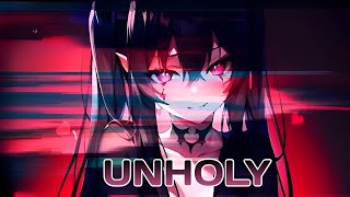 Nightcore - Unholy (Lyrics)