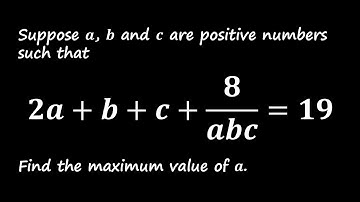 Maximizing a Using the AM-GM Inequality: A Step-by-Step Solution