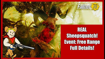 Fallout 76 REAL Sheepsquatch Event Free Range, Full Details!