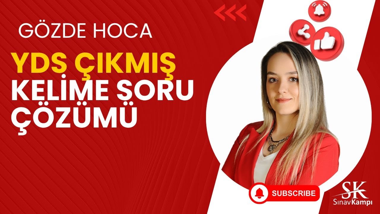 YDS ÇIKMIŞ KELİME SORU ÇÖZÜMÜ | GÖZDE HOCA