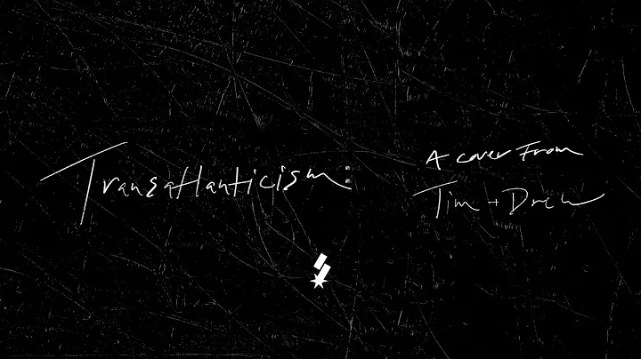 Transatlanticism - A cover from Tim & Drew