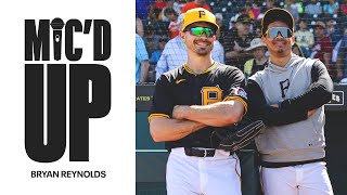 Mic'd Up with Bryan Reynolds at Spring Training | Pittsburgh Pirates