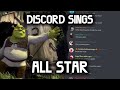 Discord sings All Star