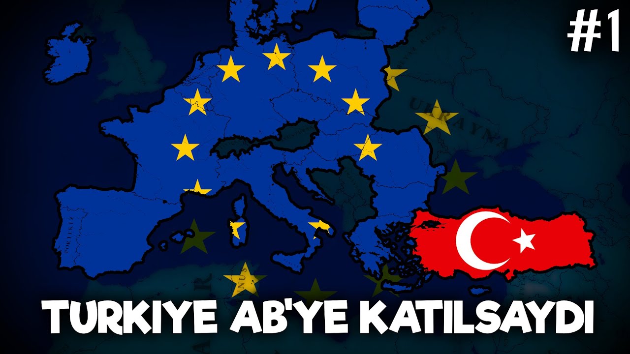 TÜRKİYE AB'YE KATILSAYDI - Türkiye - Bölüm 1 | Age of History 3
