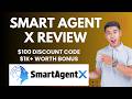 SmartAgentX Review | Quick DEMO, $100 Discount Code & Bonus