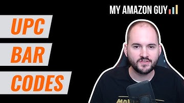 UPC Bar Codes - Everything you Need to Know for Amazon FBA