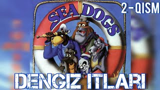 Dengiz Itlari 2-Qism Hd