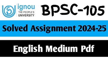 BPSC-105 Solved Assignment 2024-25 || BPSC-105 Solved Assignment in English || BPSC-105