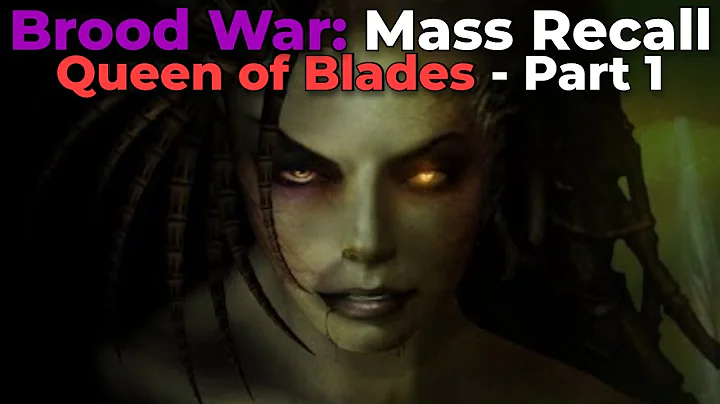 Mass Recall (Starcraft 1 in SC2!) Queen of Blades Campaign - Part 1! - DayDayNews
