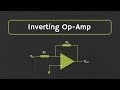 Operational Amplifier: Inverting Op Amp and The Concept of Virtual Ground in Op Amp