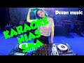 DJ DEVAN KARAOKE || LAGU NIAS SMA VERSI KN 7000 || By DEVAN MUSIC