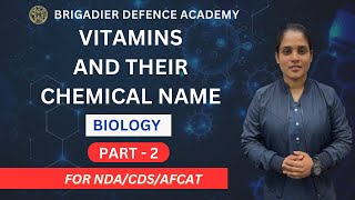 BIOLOGY For NDA/CDS/AFCAT | Vitamins: Chemical Name | PART - 2